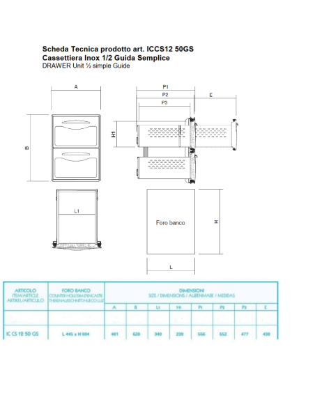 Cajonera 1/2 para mostradores y mesas refrigeradas - Profundidad 43.1 - Agujero cm 44.5 x 60.4 h