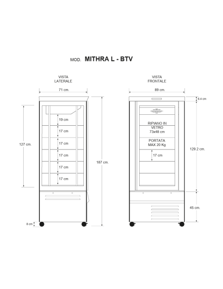 Vetrina pasticceria e gelateria con quattro lati vetro - Temperatura +5 -21°C - cm 89 x 72 x 187 h