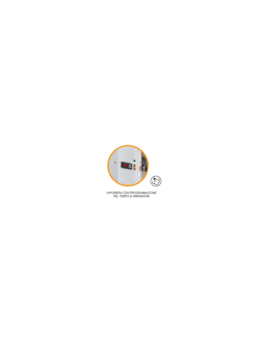 -Vaporiera con programmazione del tempo di immissione