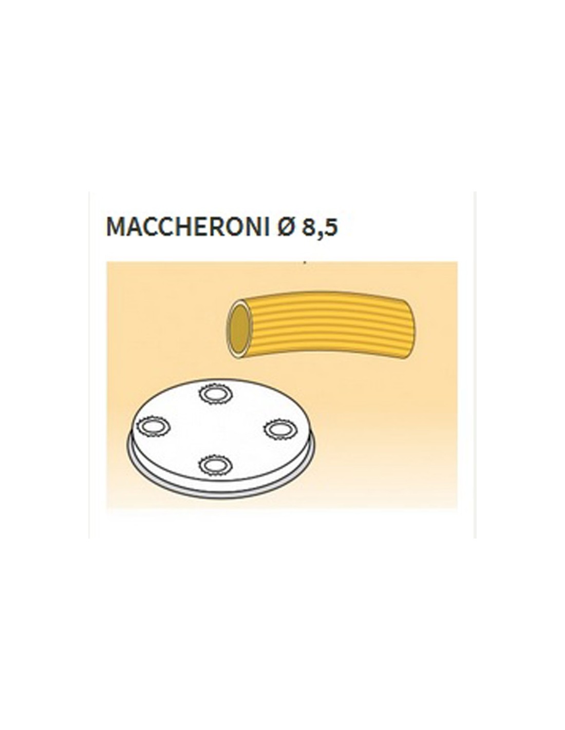 Brass-bronze alloy mould in different shapes - For fresh pasta machine model MPF8N - Macaroni ÃƒÂ¸ 8.5 mm